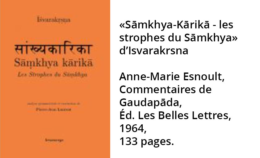 IFY - « Sāmkhya-Kārikā d’Isvarakrsna – Les Strophes du Sāmkhya »
