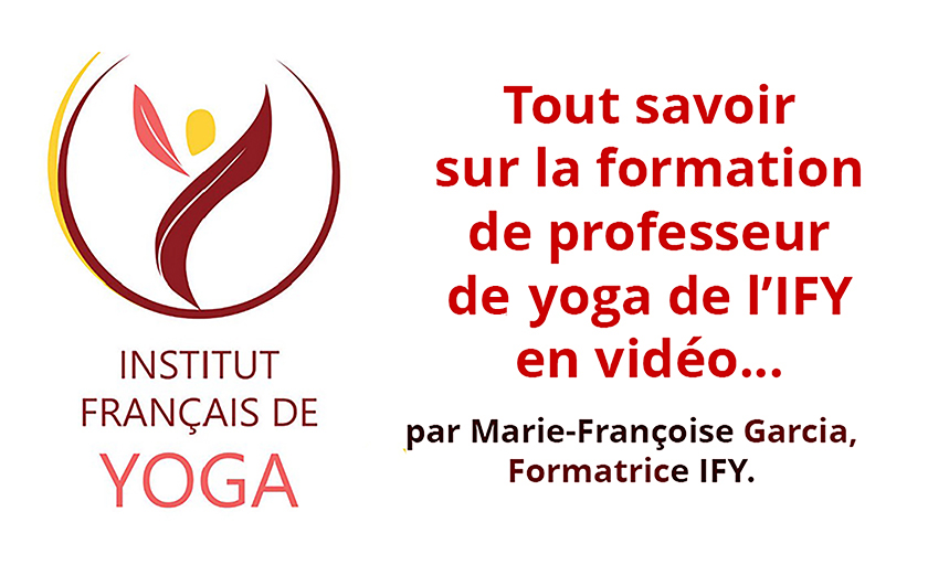 IFY - La formation de professeur de yoga de l’IFY en vidéo.